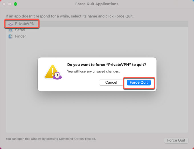 force quit PrivateVPN