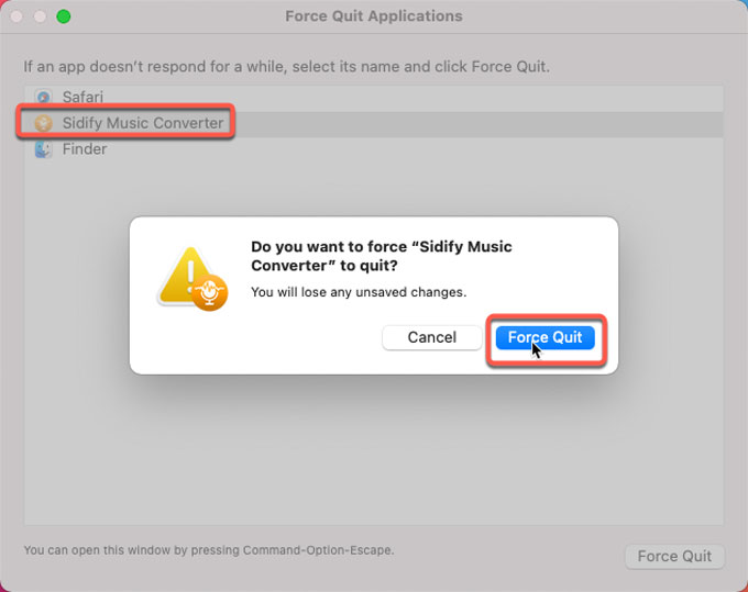 Froce quit Sidify music converter